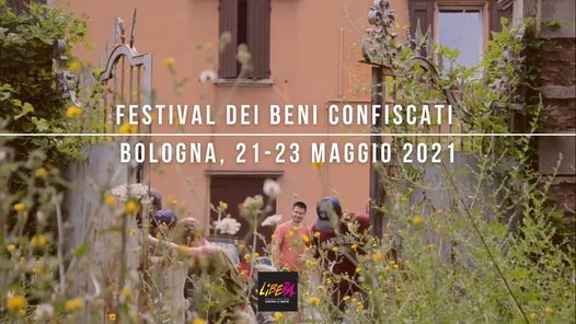 Libera: Primo Festival dei beni confiscati a Bologna